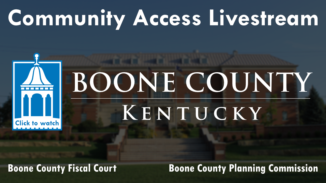Boone County, Kentucky Community Access Livestream